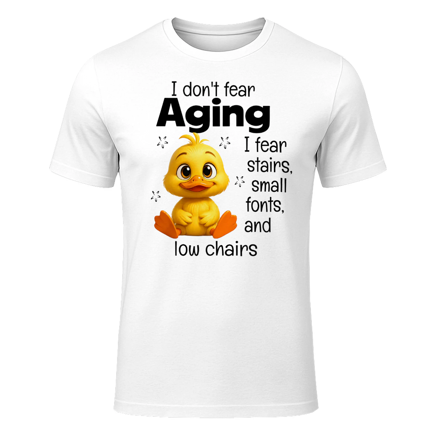I Don't Fear Aging Duck