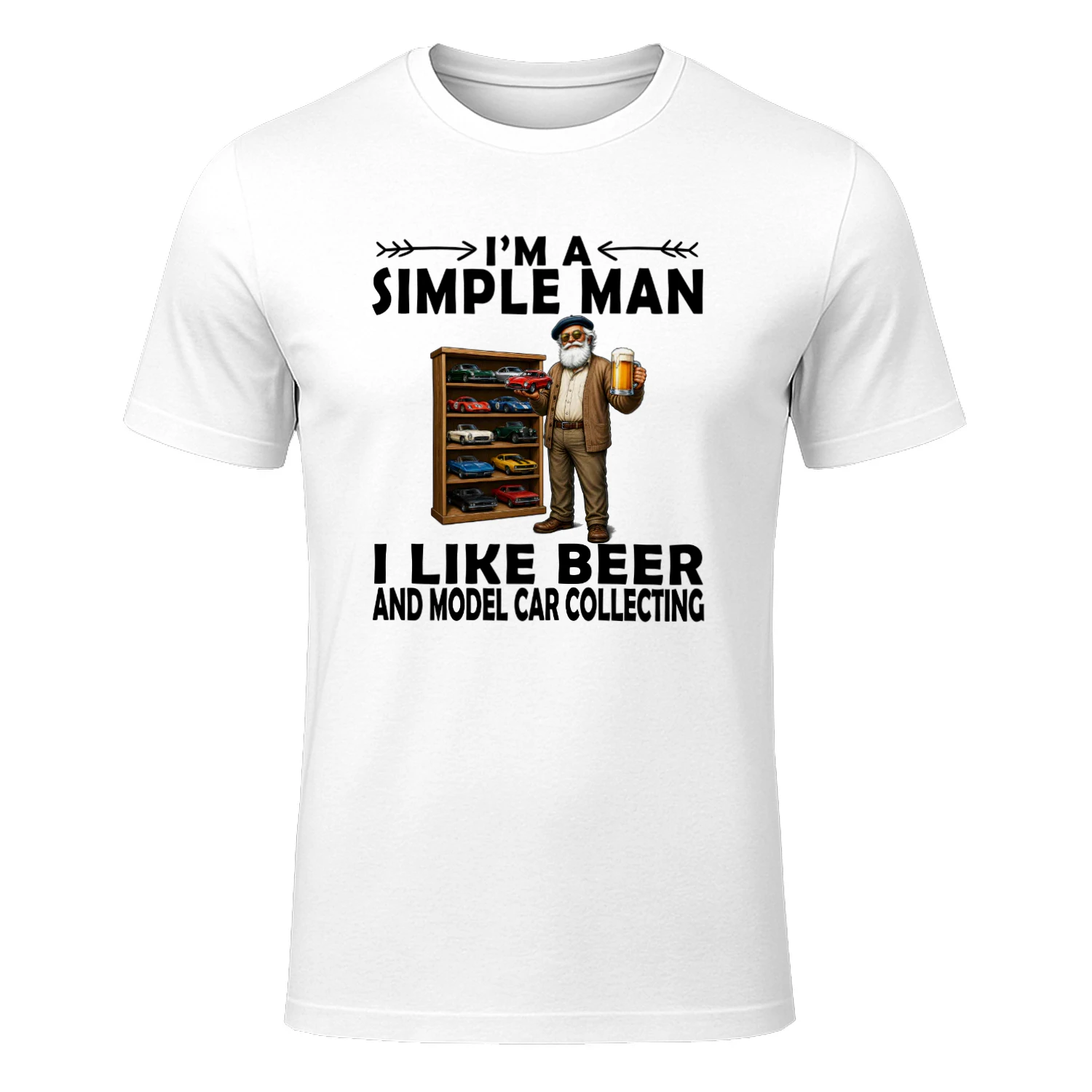 I'M A SIMPLE MAN I LIKE BEER AND MODEL CAR COLLECTING