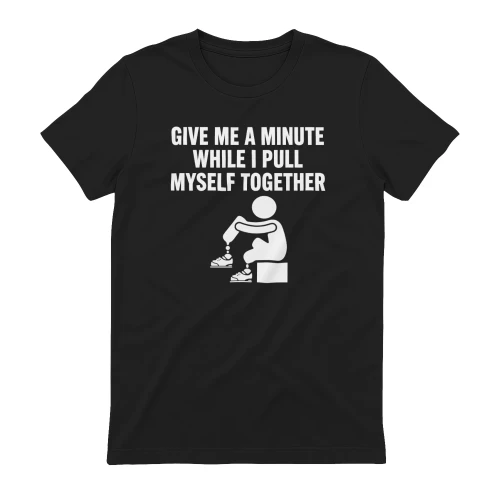 Limb Loss - Give me a minute while I pull myself together