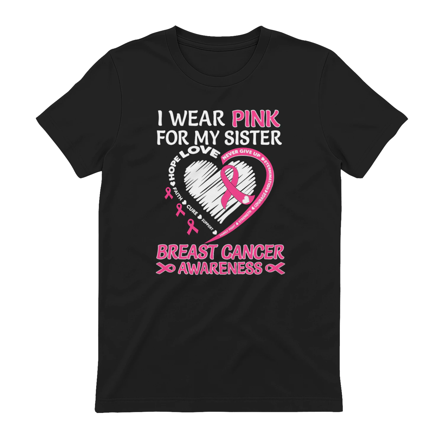 I Wear Pink For My Sister