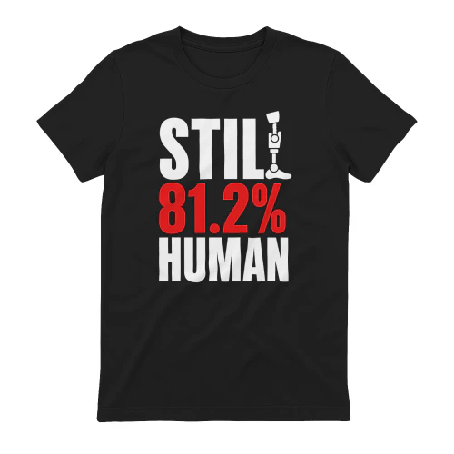 Limb Loss - Still 81.2 Percent Human