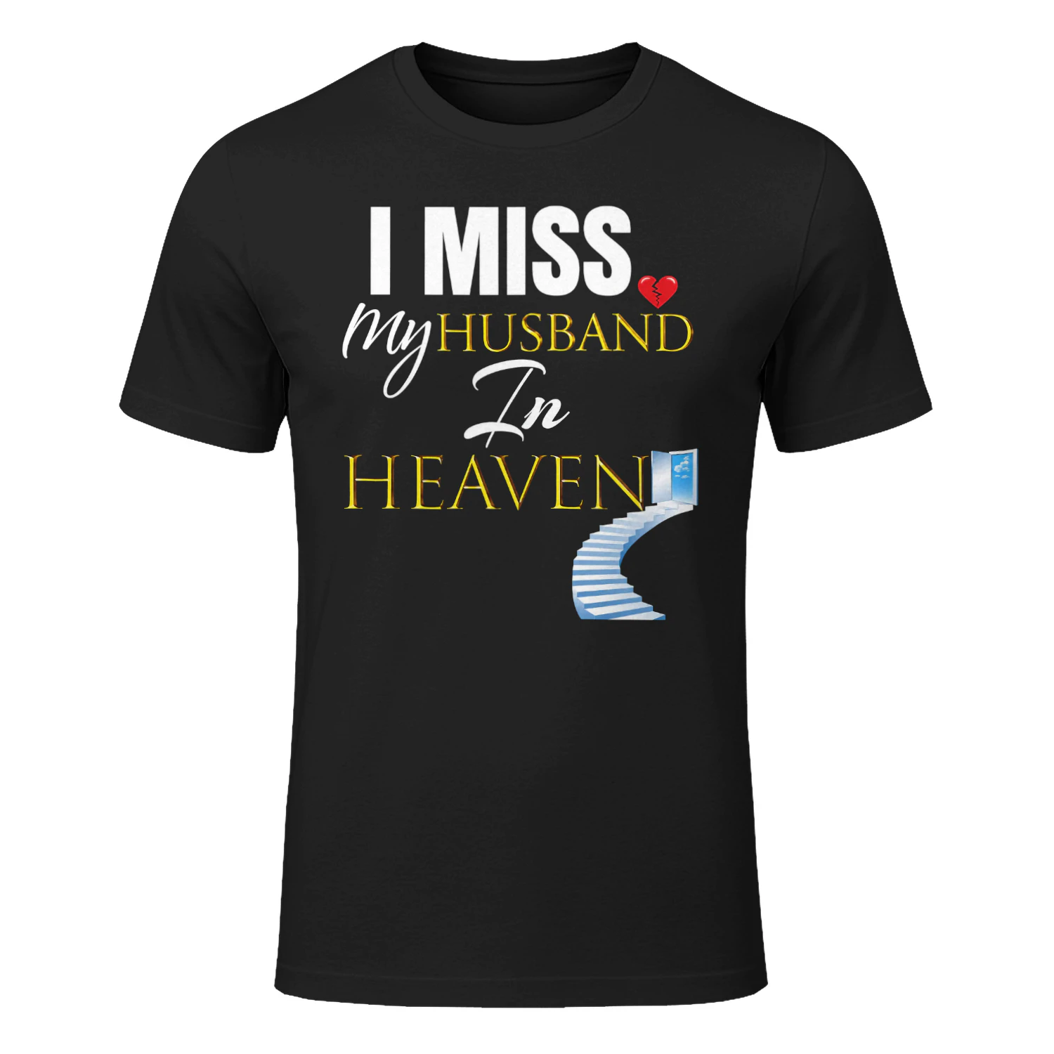 I Miss My Husband In Heaven