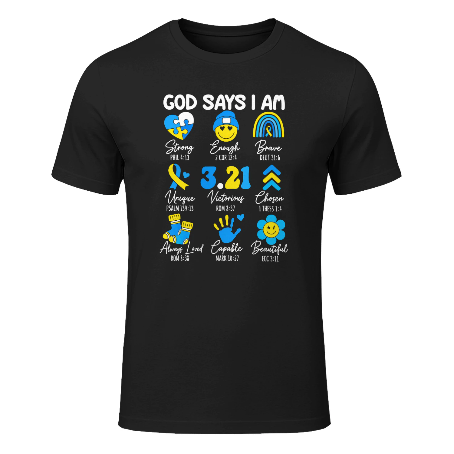 God Says I Am Christian Bible Verse Down Syndrome Awareness