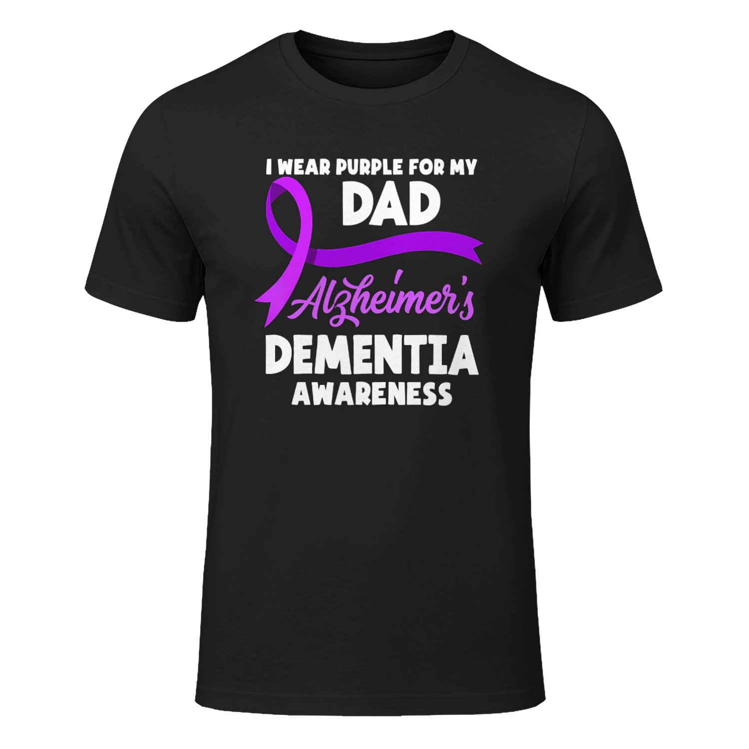 I Wear Purple For My Dad Alzheimer s Dementia Awareness