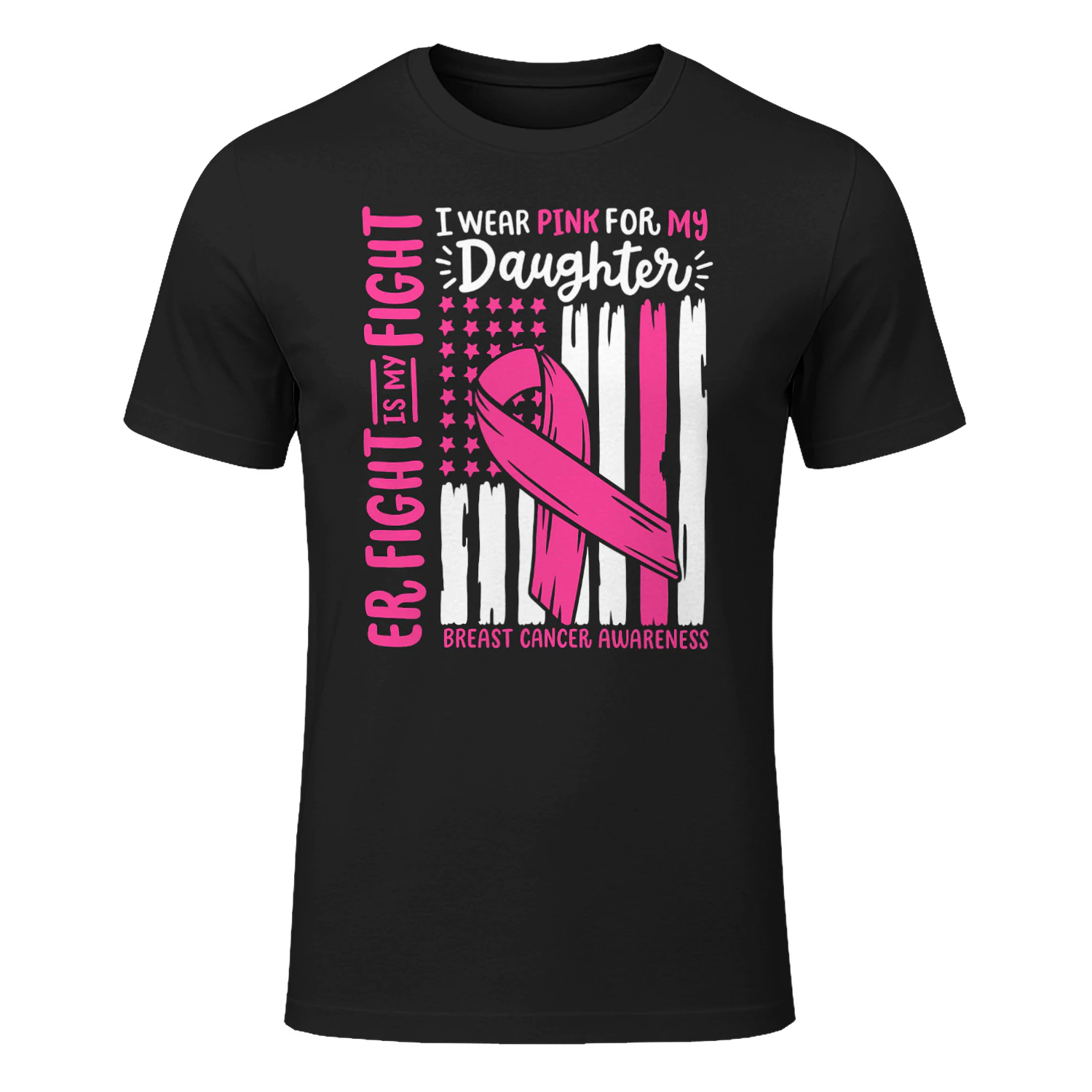 Breast Cancer Flag I Wear Pink Daughter Her Fight My Fight Breast Cancer