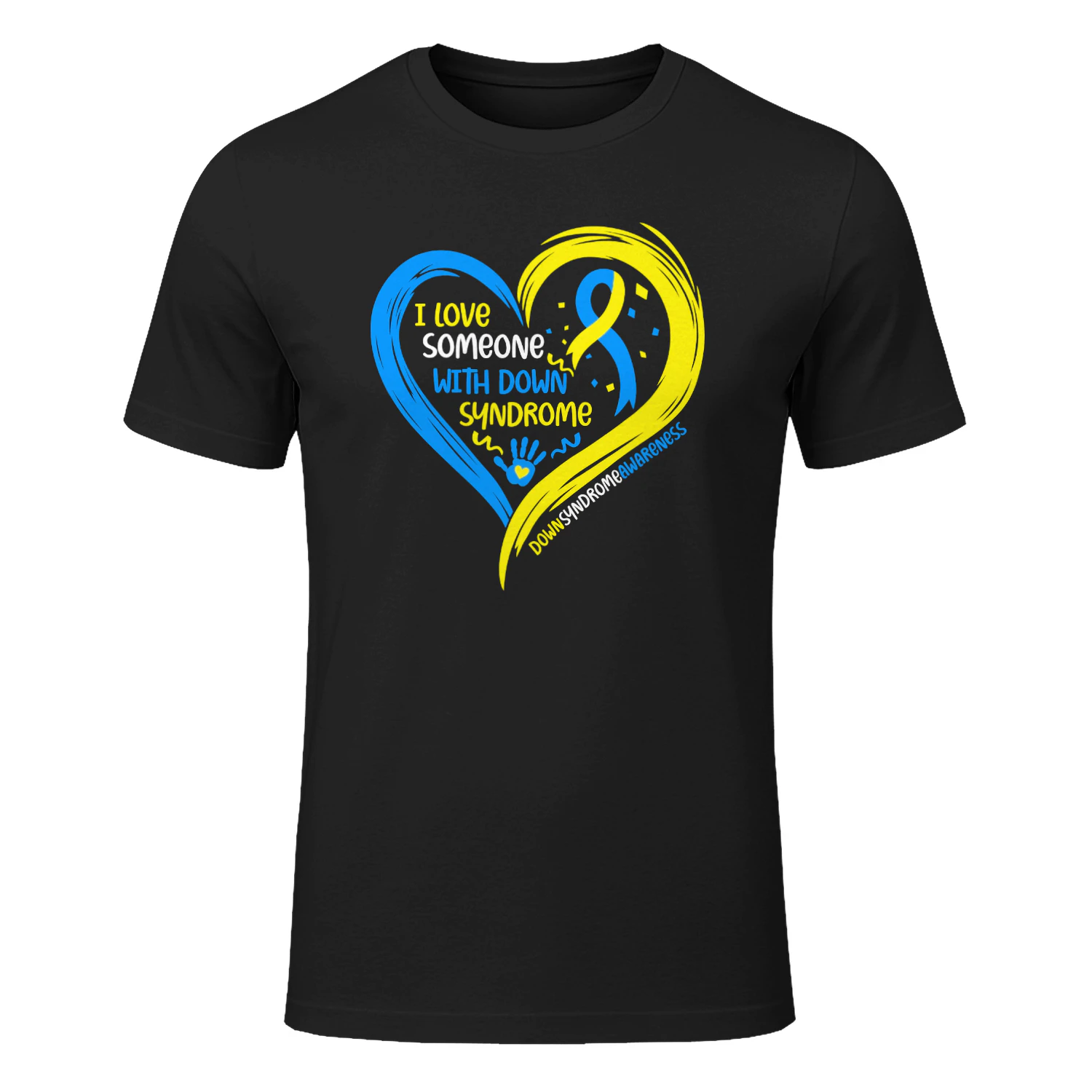 Down Syndrome Awareness I Love Someone with Down Syndrome