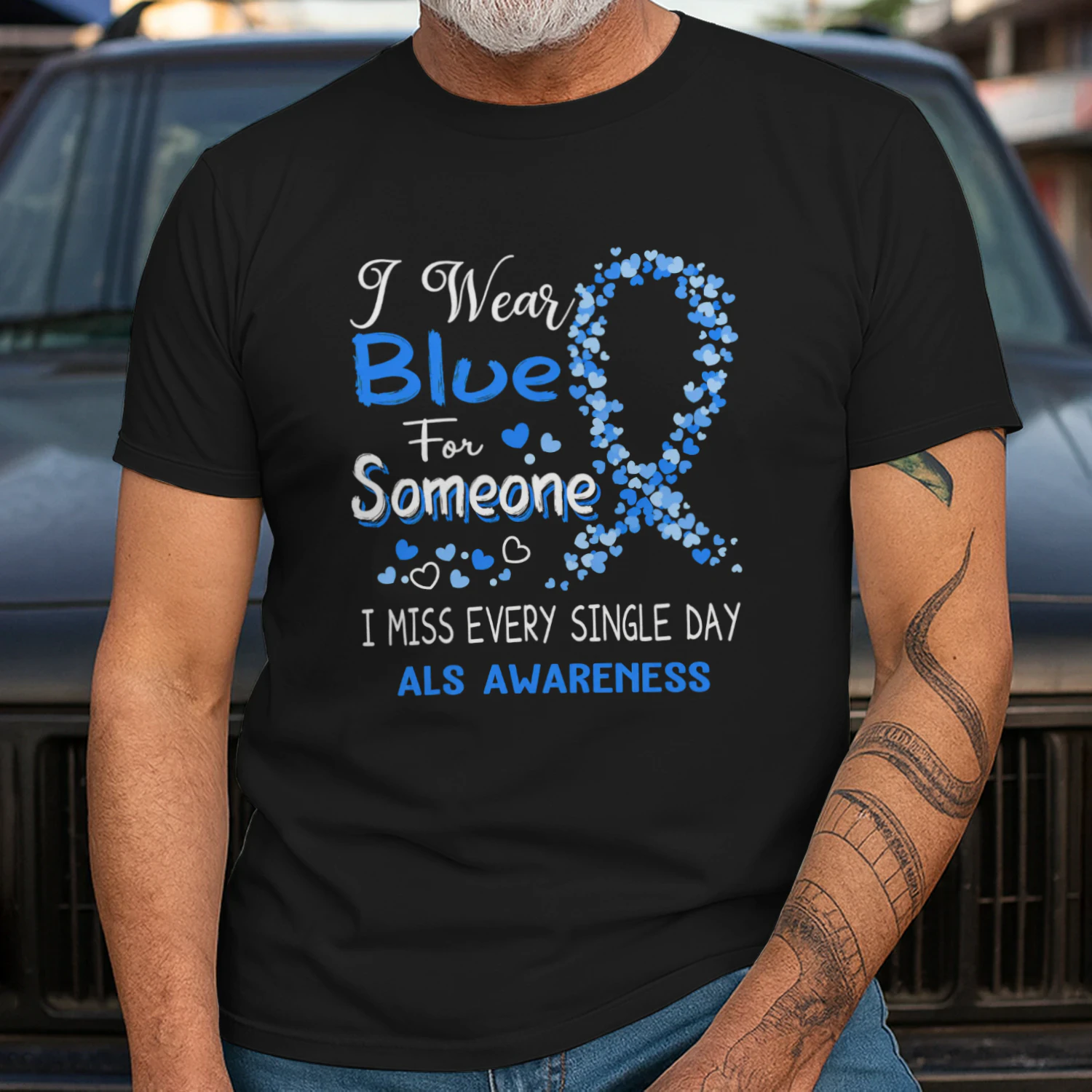 I Wear Blue for Someone ALS Awareness