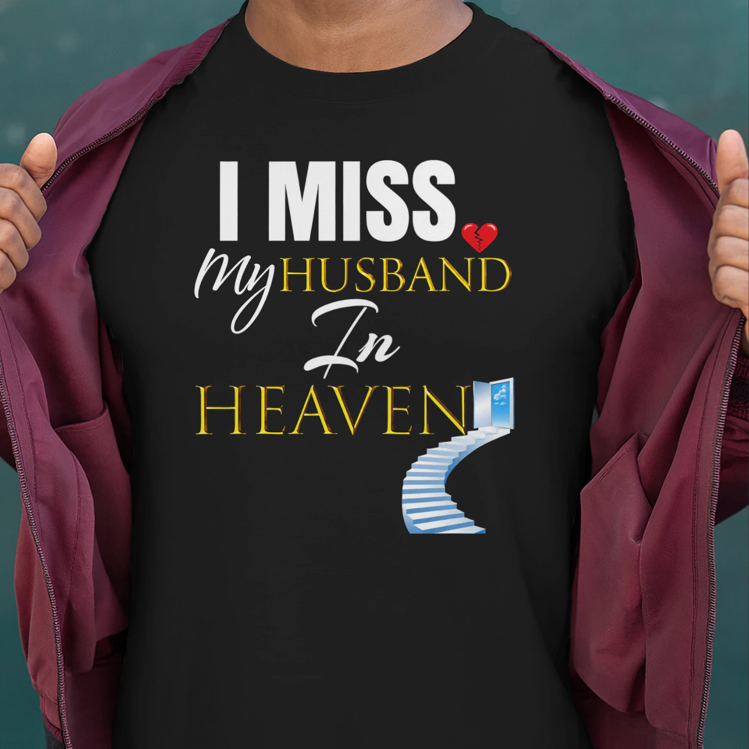 I Miss My Husband In Heaven