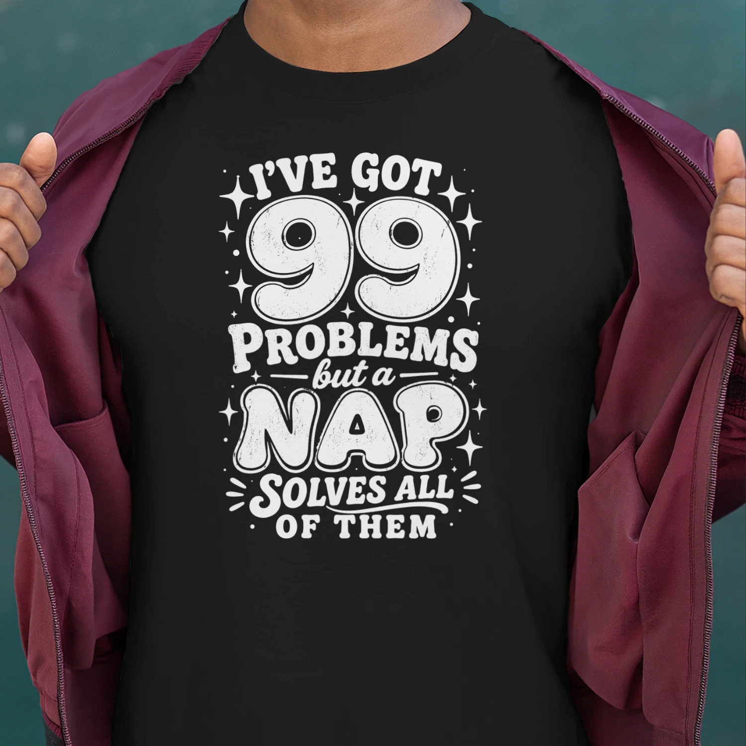 I have 99 problems. But a power nap solves them all