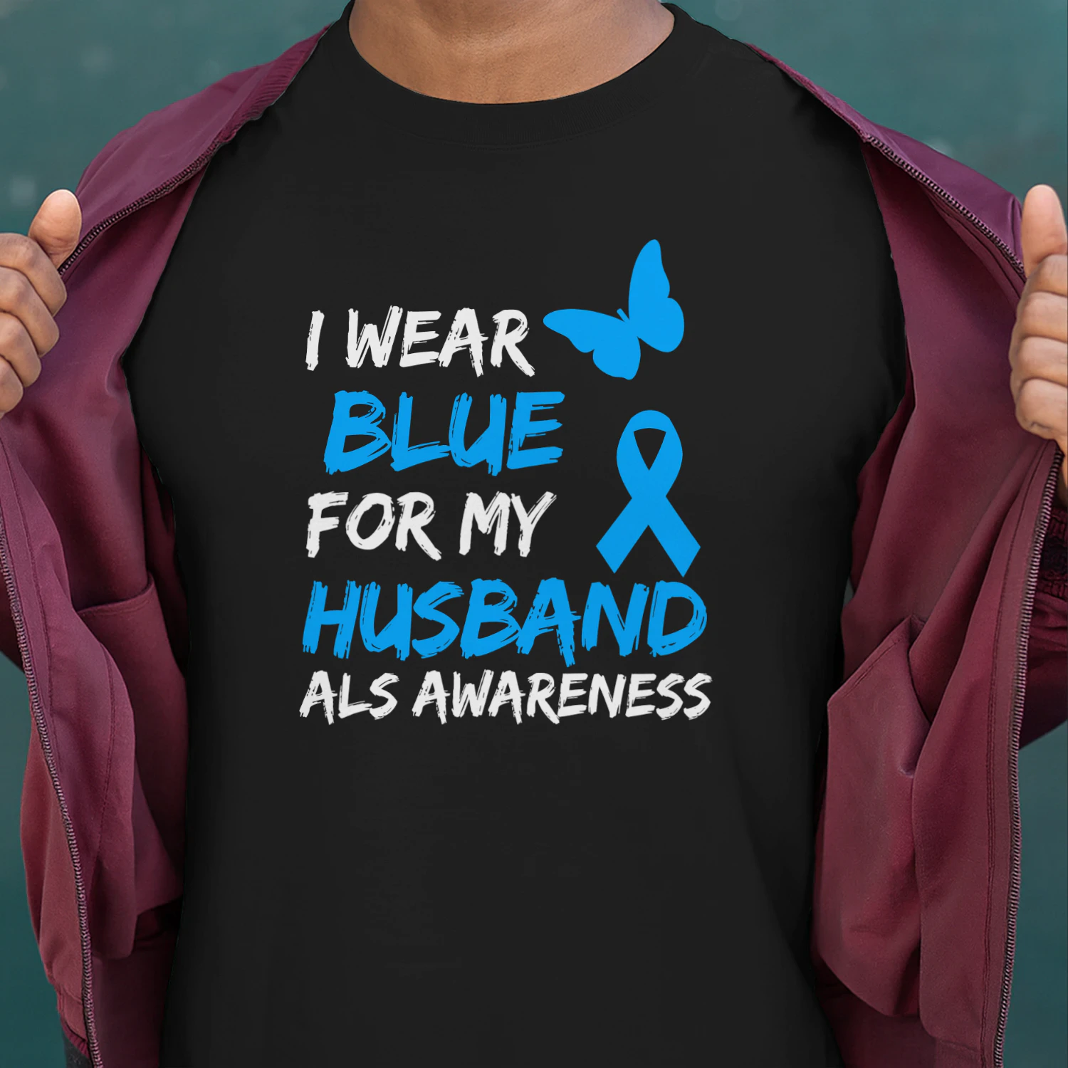 ALS Awareness I Wear Blue For My Husband