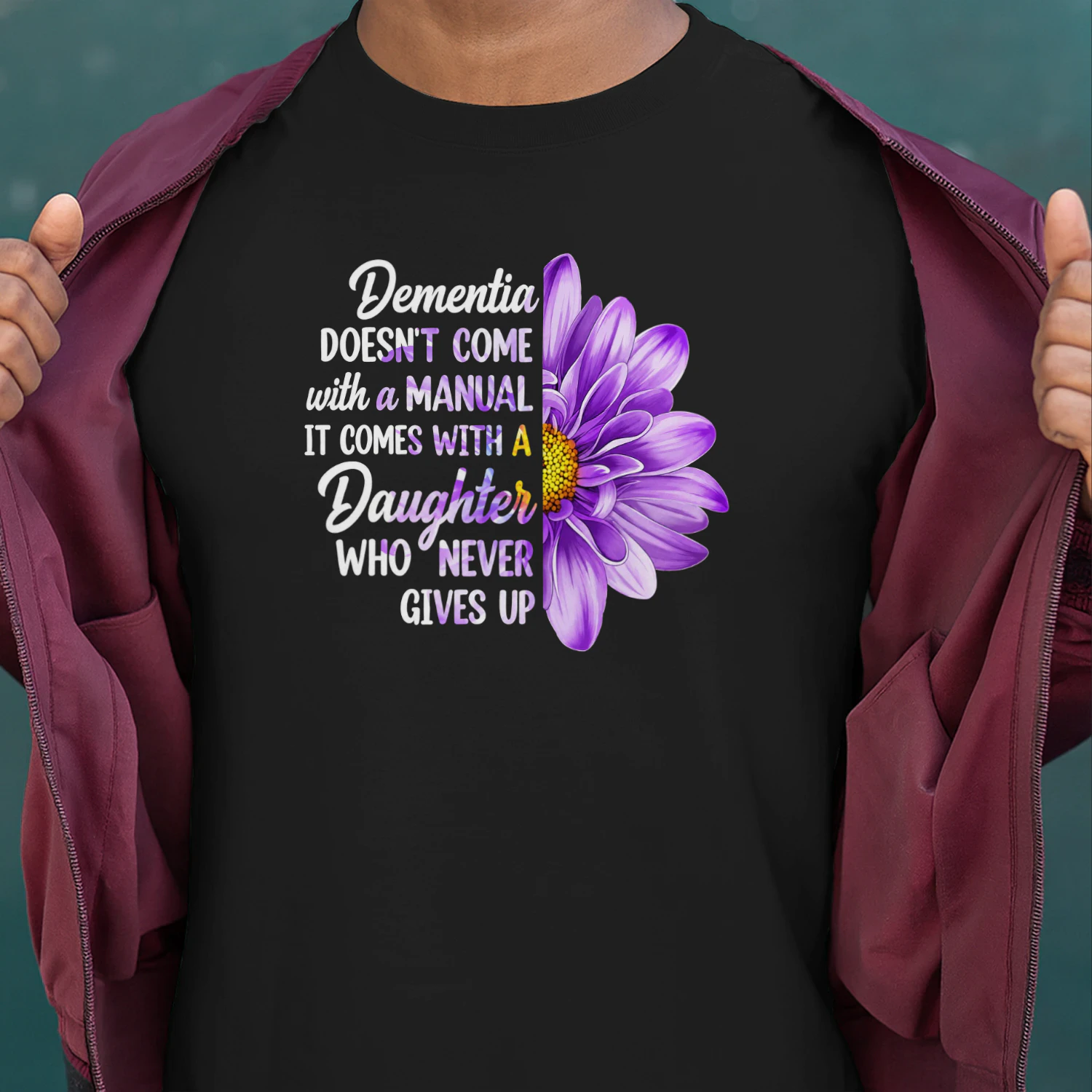 Dementia Doesn't Come with a Manual It Comes with a Daughter 2