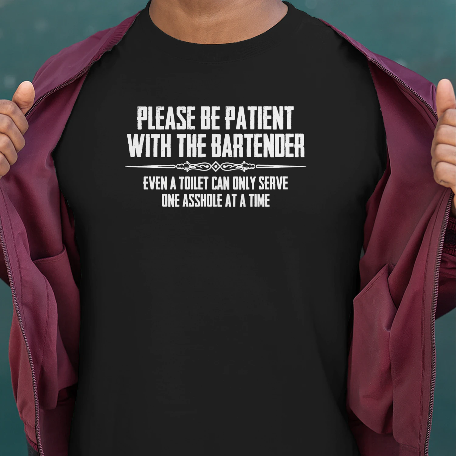 Please Be Patient With The Bartender