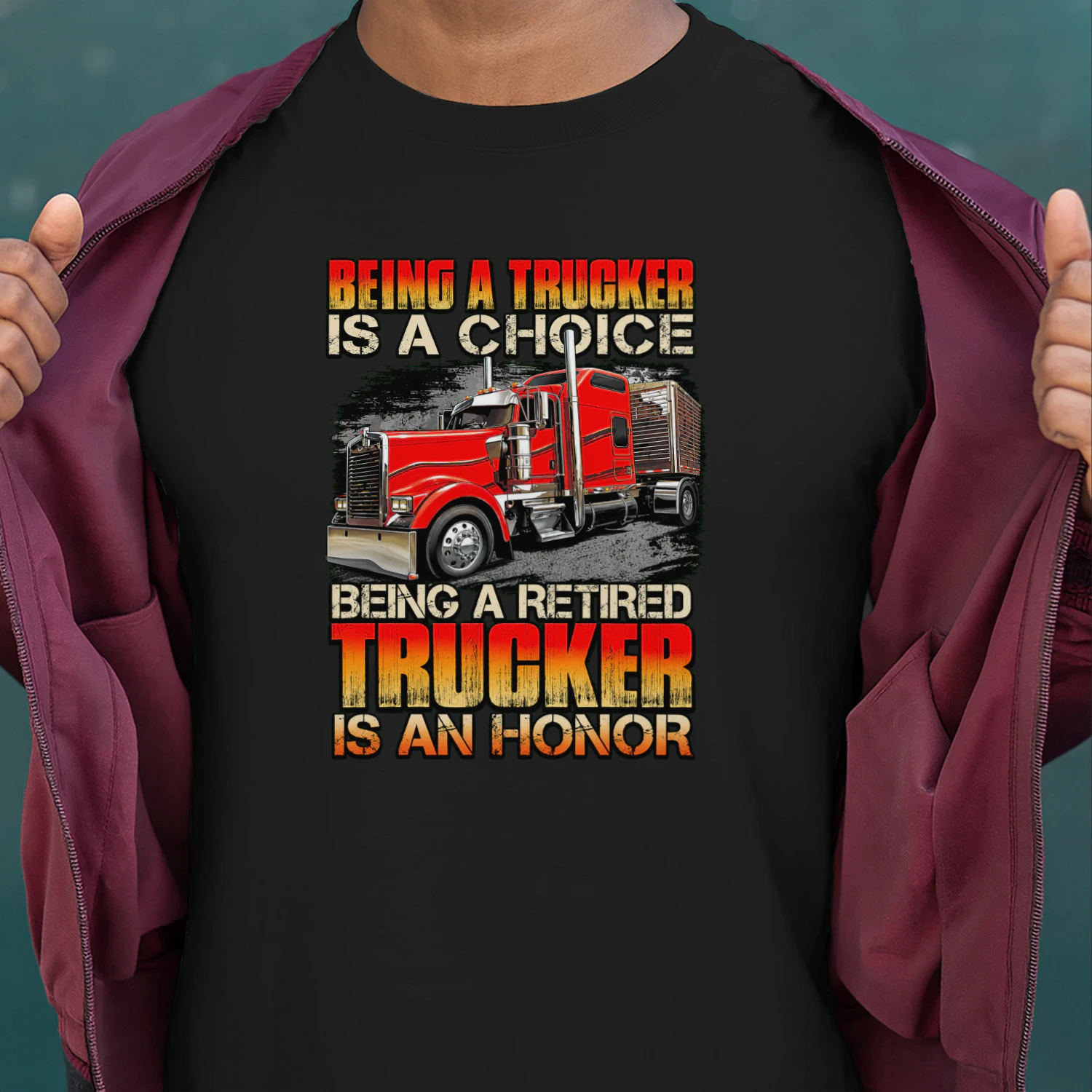 Being A Trucker Is A Choice