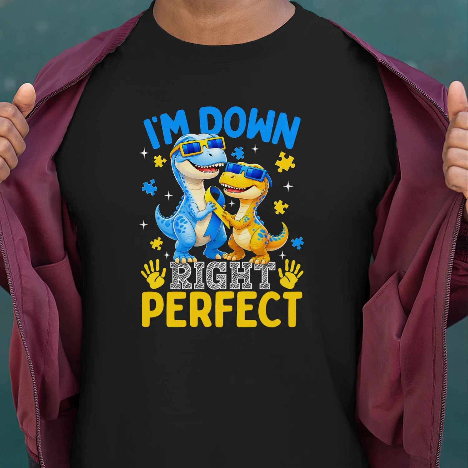 I'm Down Right Perfect Cute Dinosaur Down Syndrome