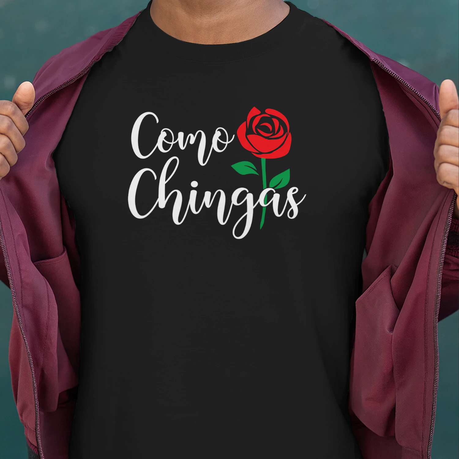 Como Chingas Rose