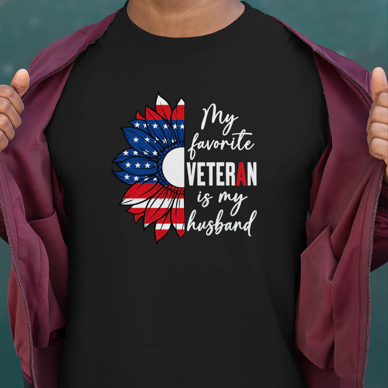 My Favorite Veteran Is My Husband Sunflower American Flag
