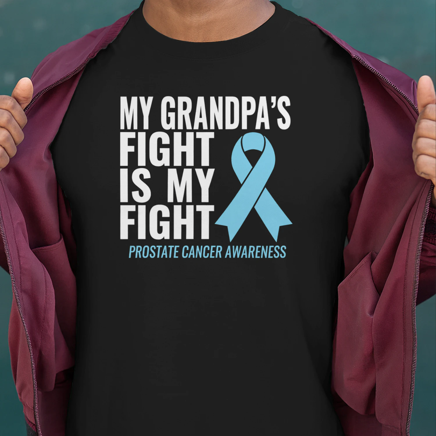 My Grandpas Fight is My Fight Prostate Cancer