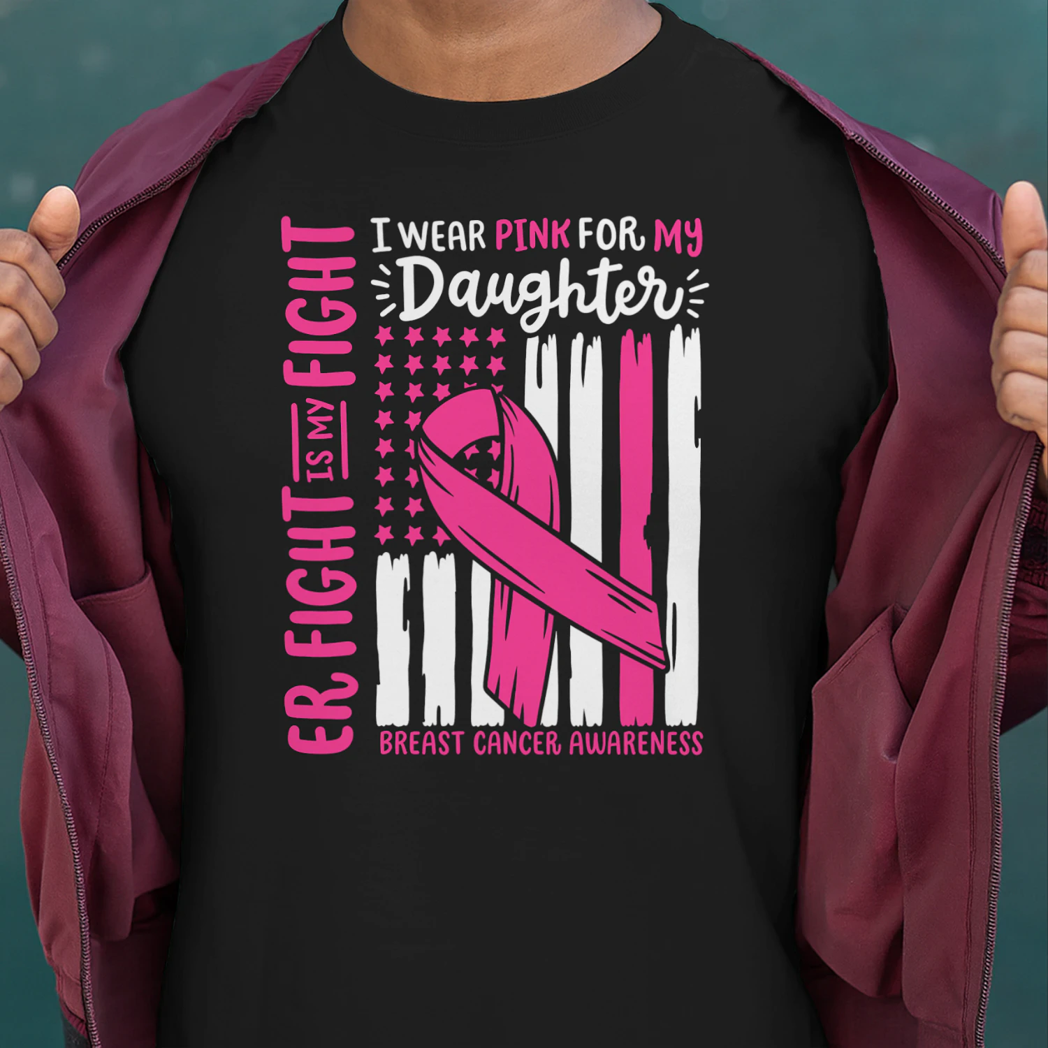 Breast Cancer Flag I Wear Pink Daughter Her Fight My Fight Breast Cancer