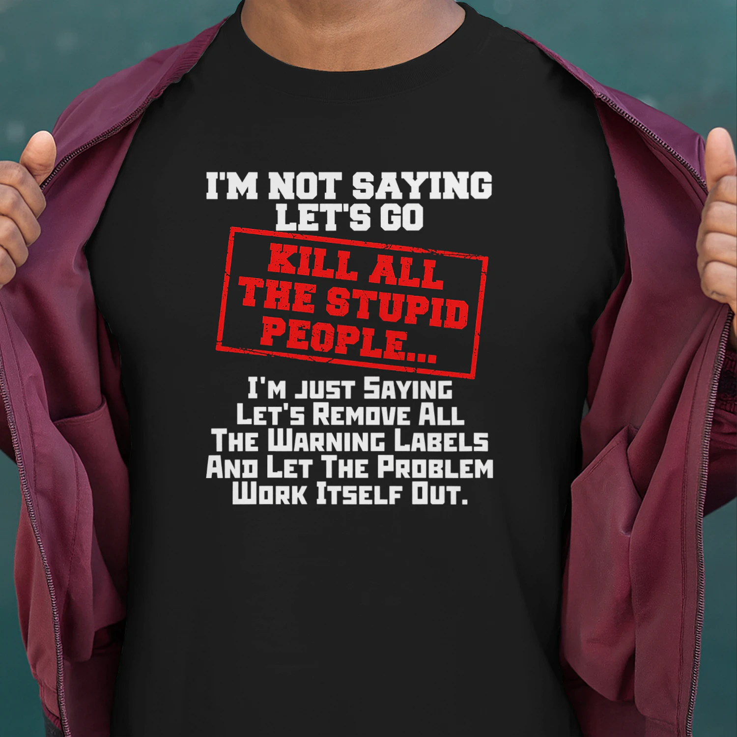 Kill All The Stupid People