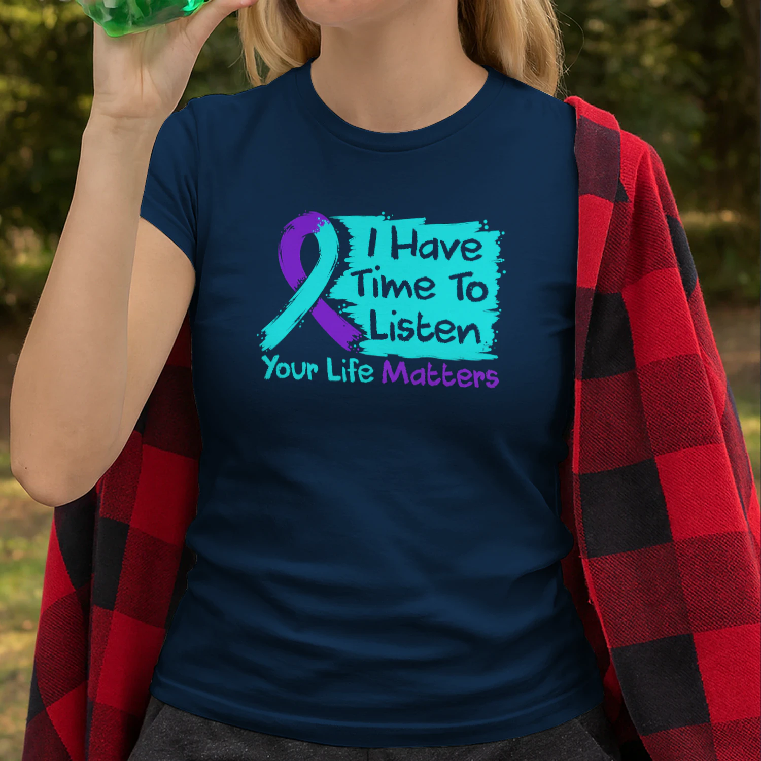 I Have Time to Listen Your Life Matters Suicide Prevention