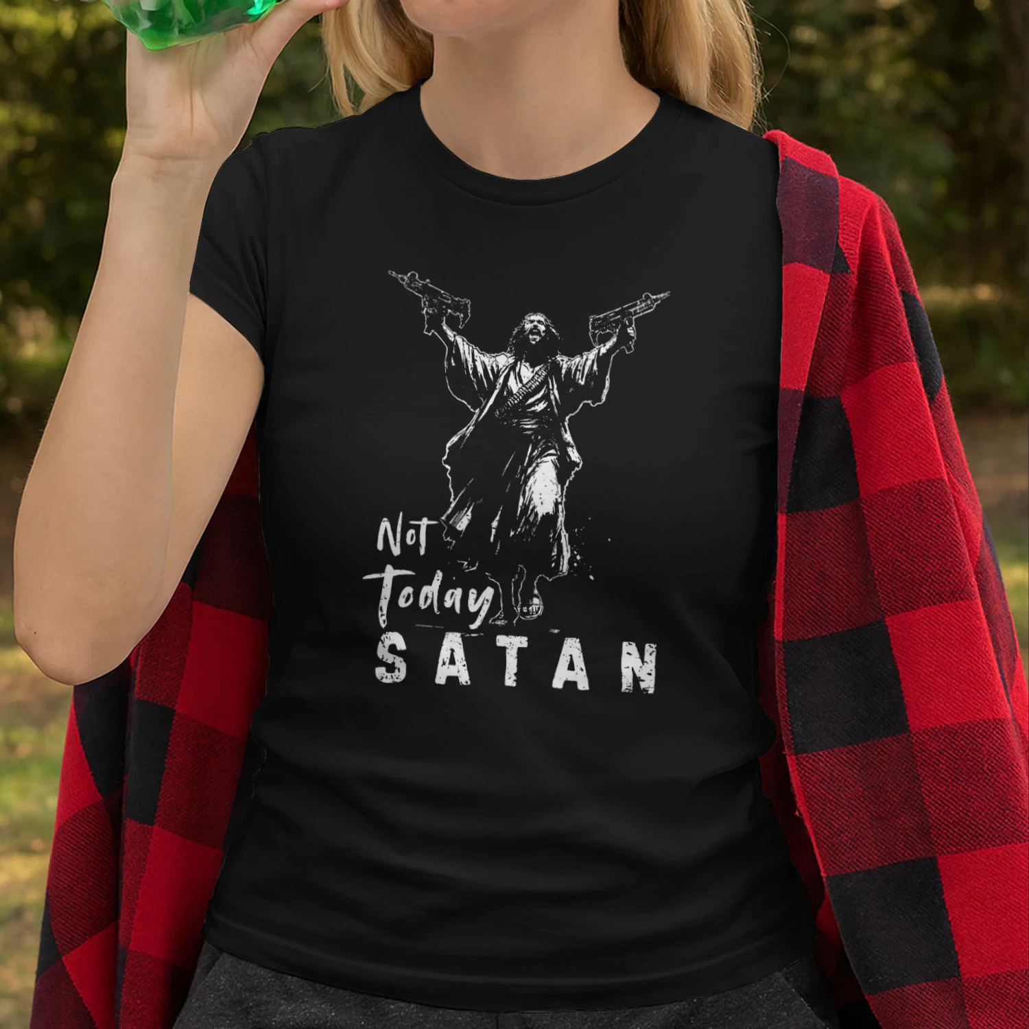 Not Today Satan