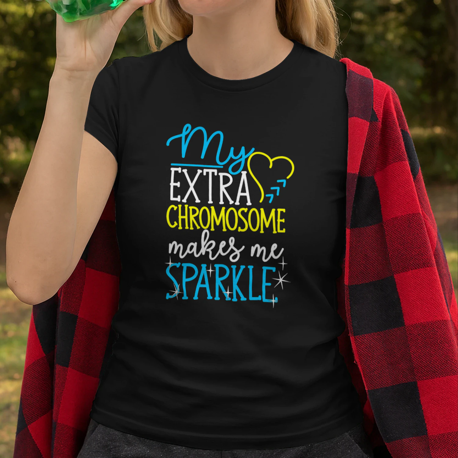 My Extra Chromosome Makes Me Sparkle Down Syndrome Awareness