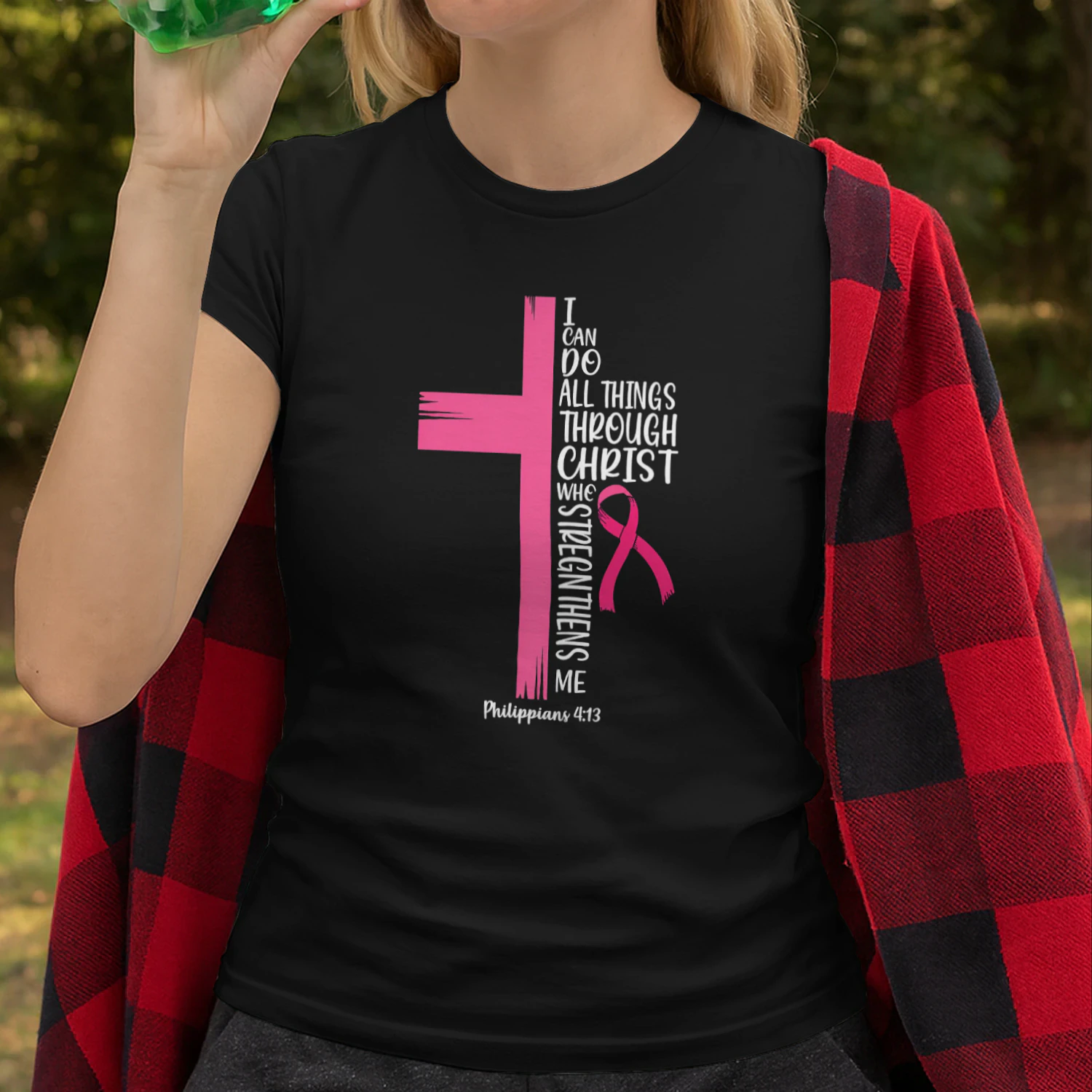 I Can Do All Things Through Christ Breast Cancer Awareness