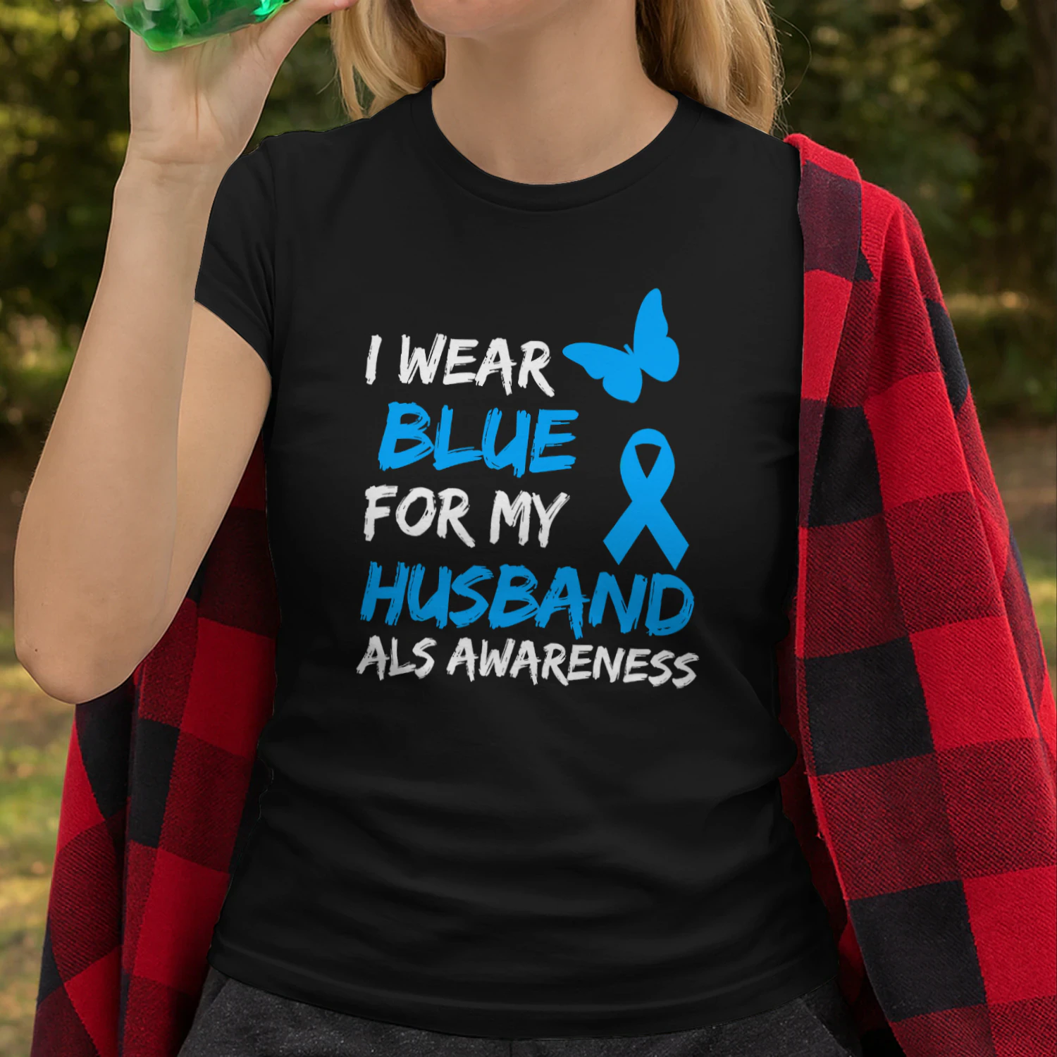 ALS Awareness I Wear Blue For My Husband