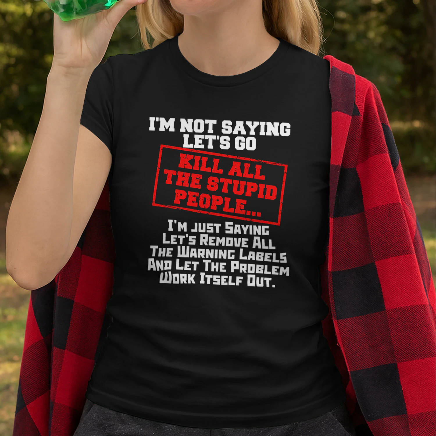 Kill All The Stupid People