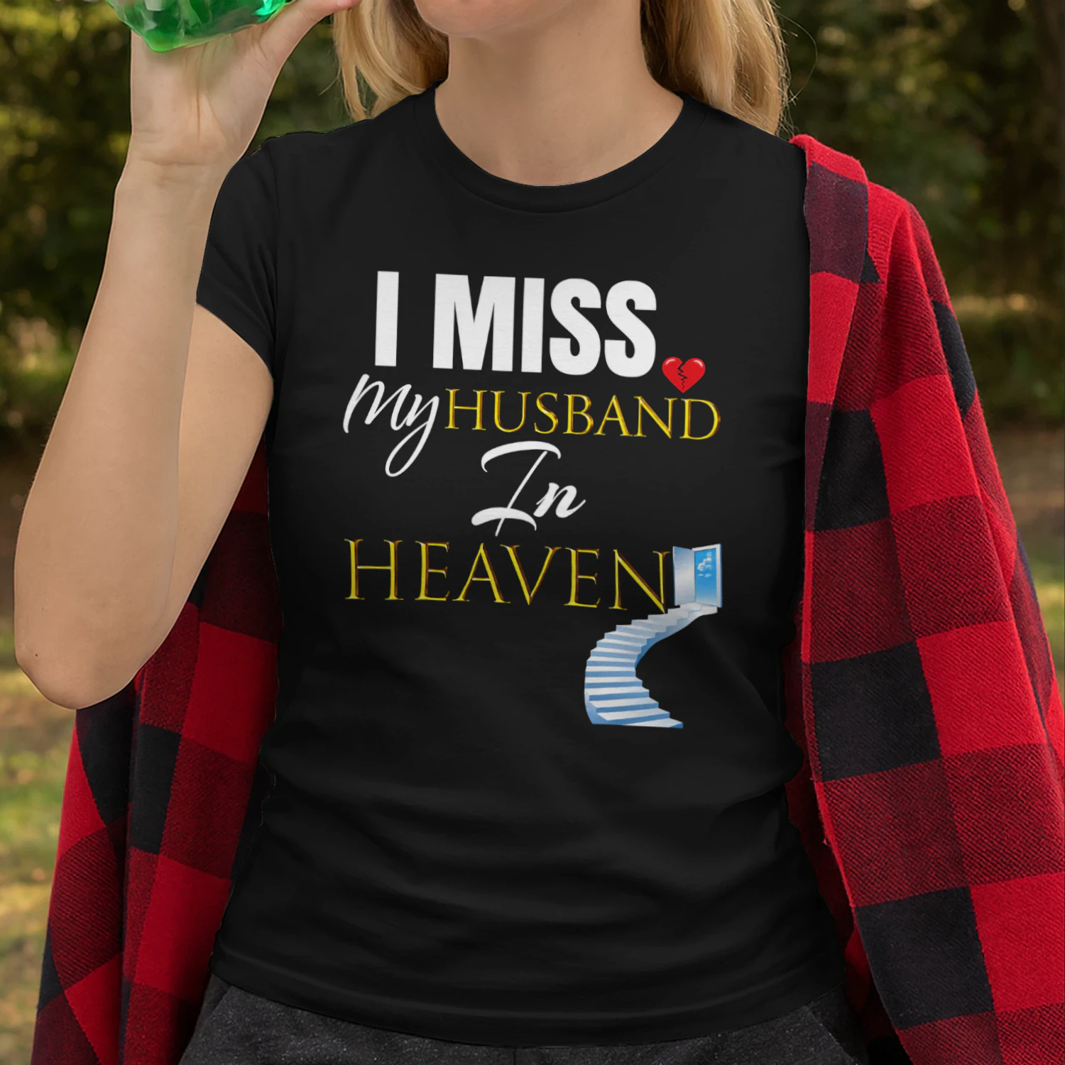 I Miss My Husband In Heaven