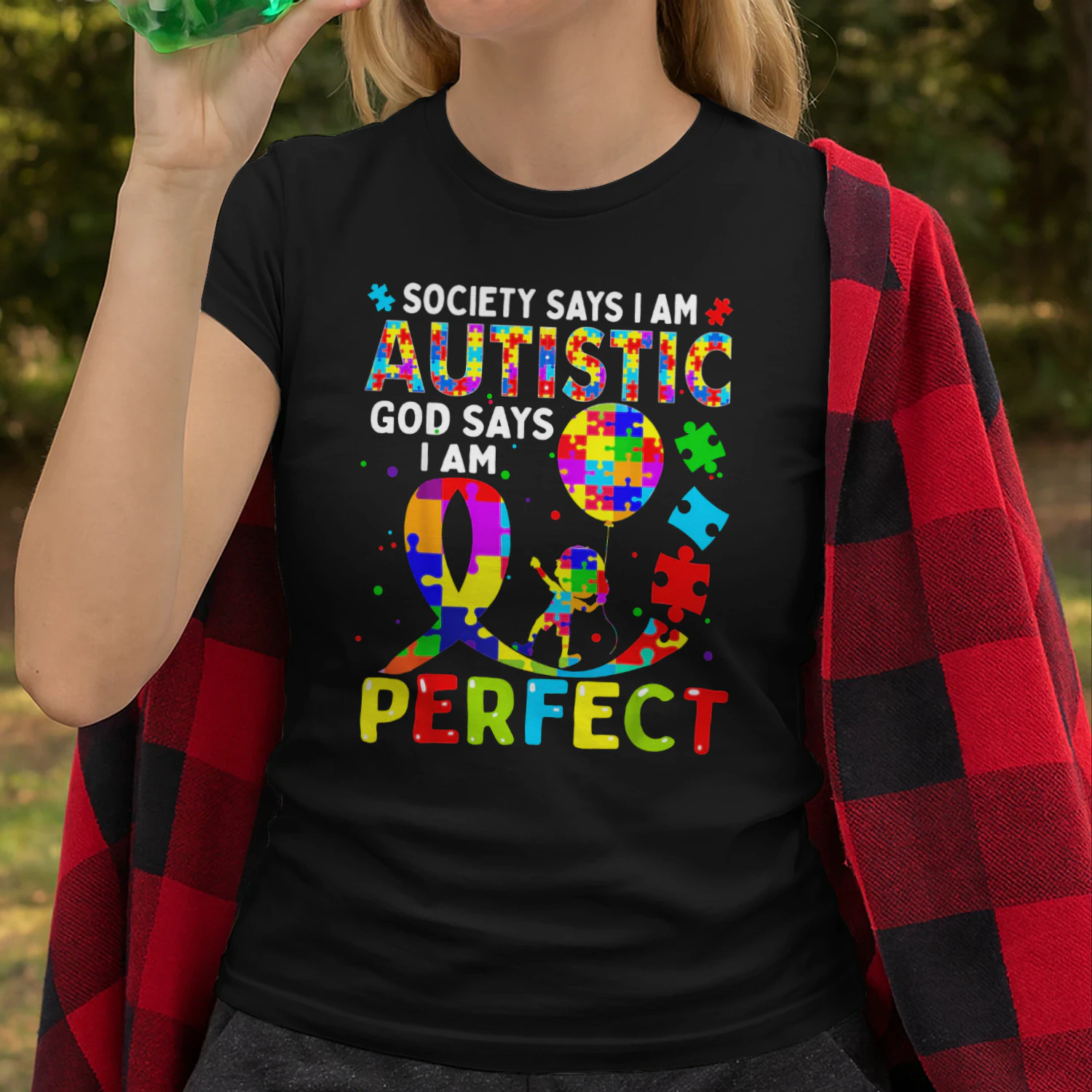 Autism Awareness Society Say Im Autistic God Says Im Perfect