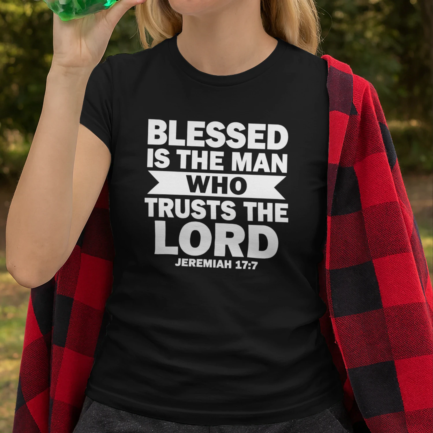 Blessed Is The Man Who Trusts The Lord Jeremiah 17 7