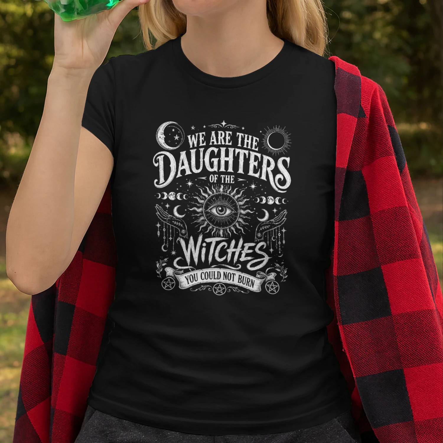 We Are The Daughters Of The Witches You Could Not Burn 2