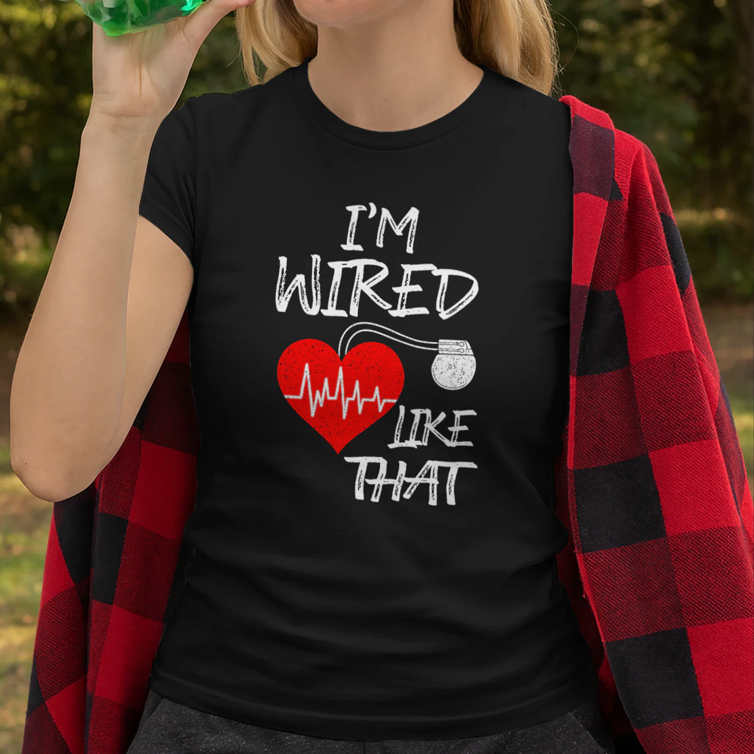 I'm Wired Like That Pacemaker Joke Heart Disease Awareness