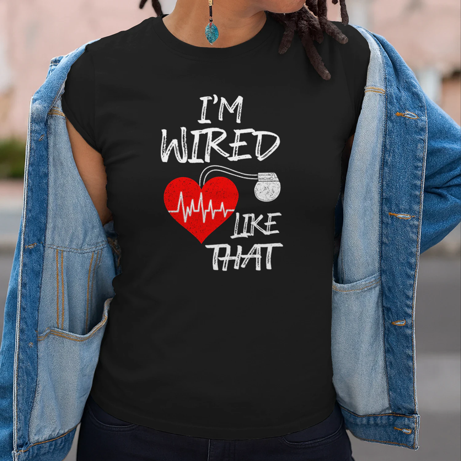 I'm Wired Like That Pacemaker Joke Heart Disease Awareness