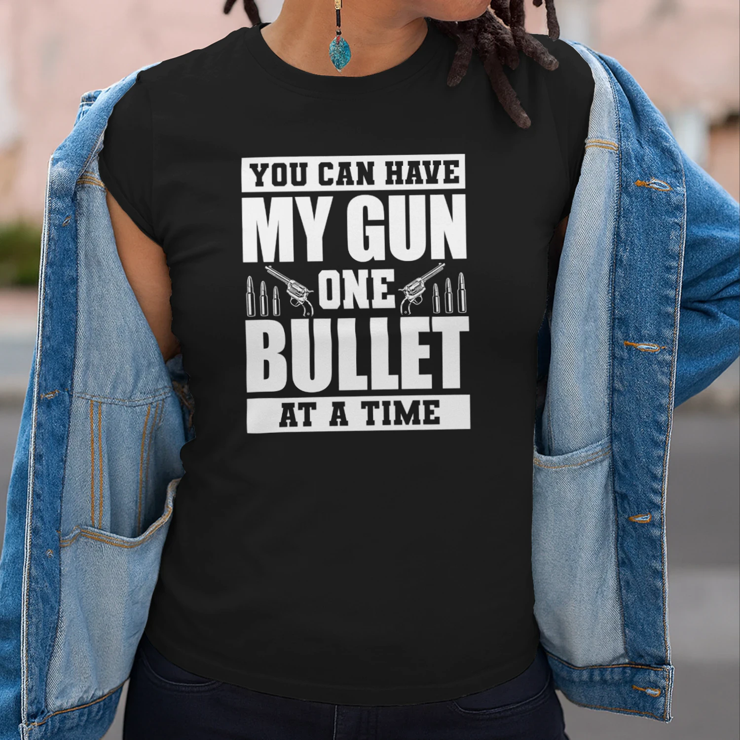 You Can Have My Gun One Bullet At A Time
