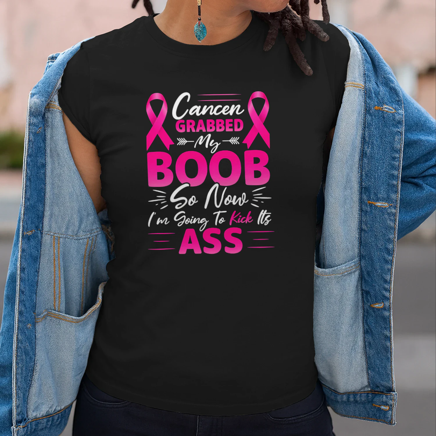Cancer Grabbed My Boob So Now Im Going To Kick Its Ass