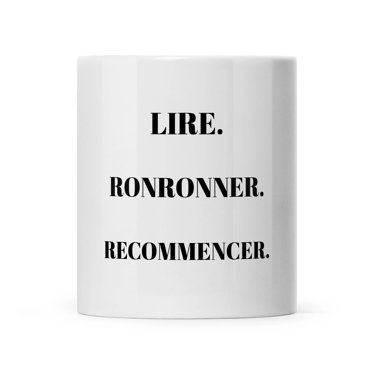 Mug lecture — Lire. Ronronner. Recommencer.