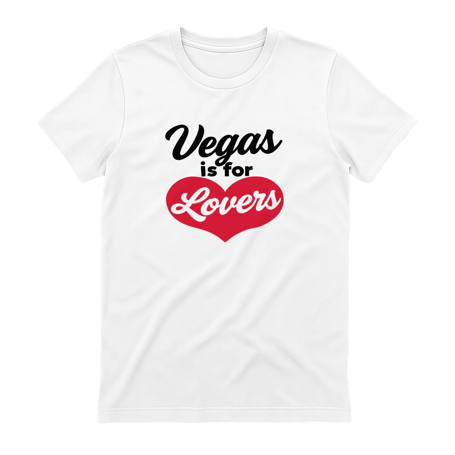 Vegas is for Lovers T-Shirt