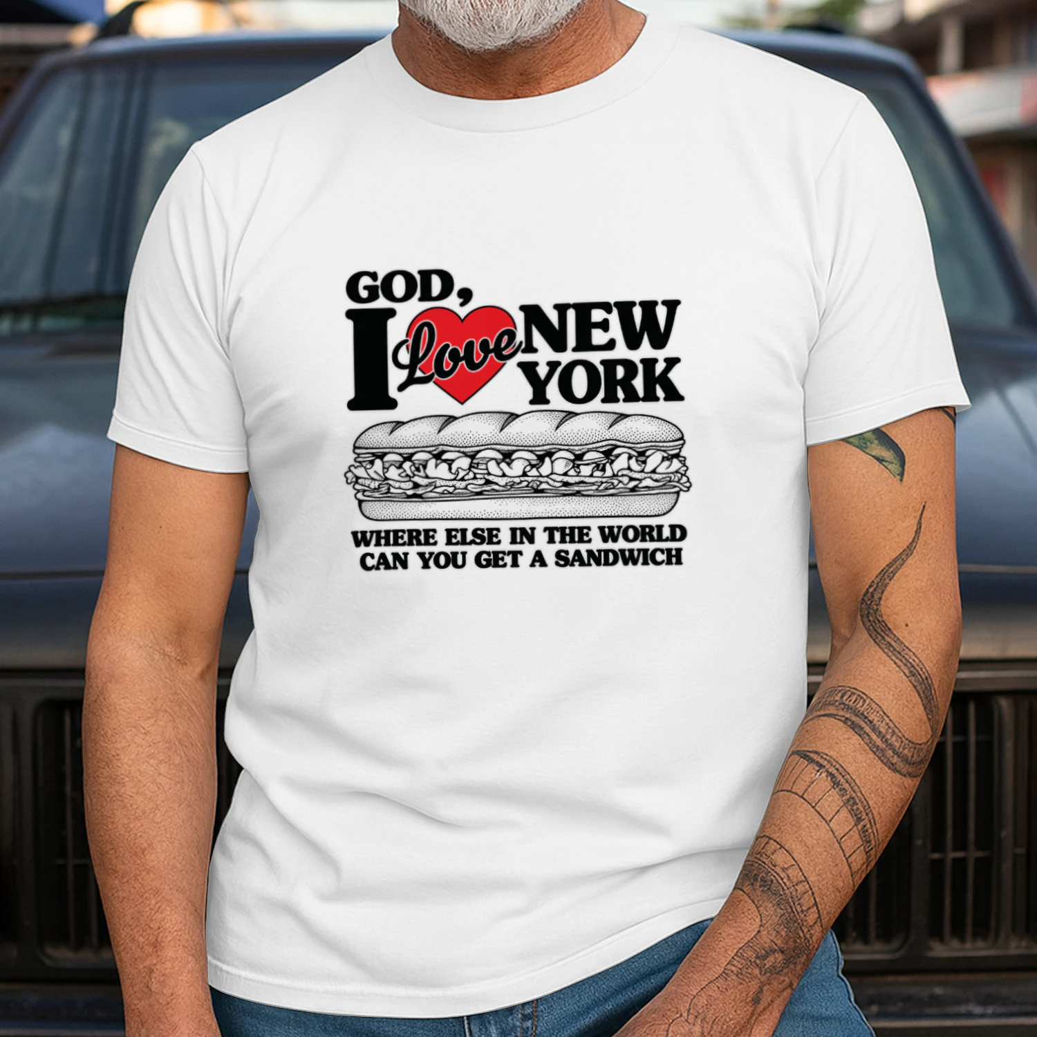 God, I Love New York. Where Else In The World Can You Get A Sandwich Shirt