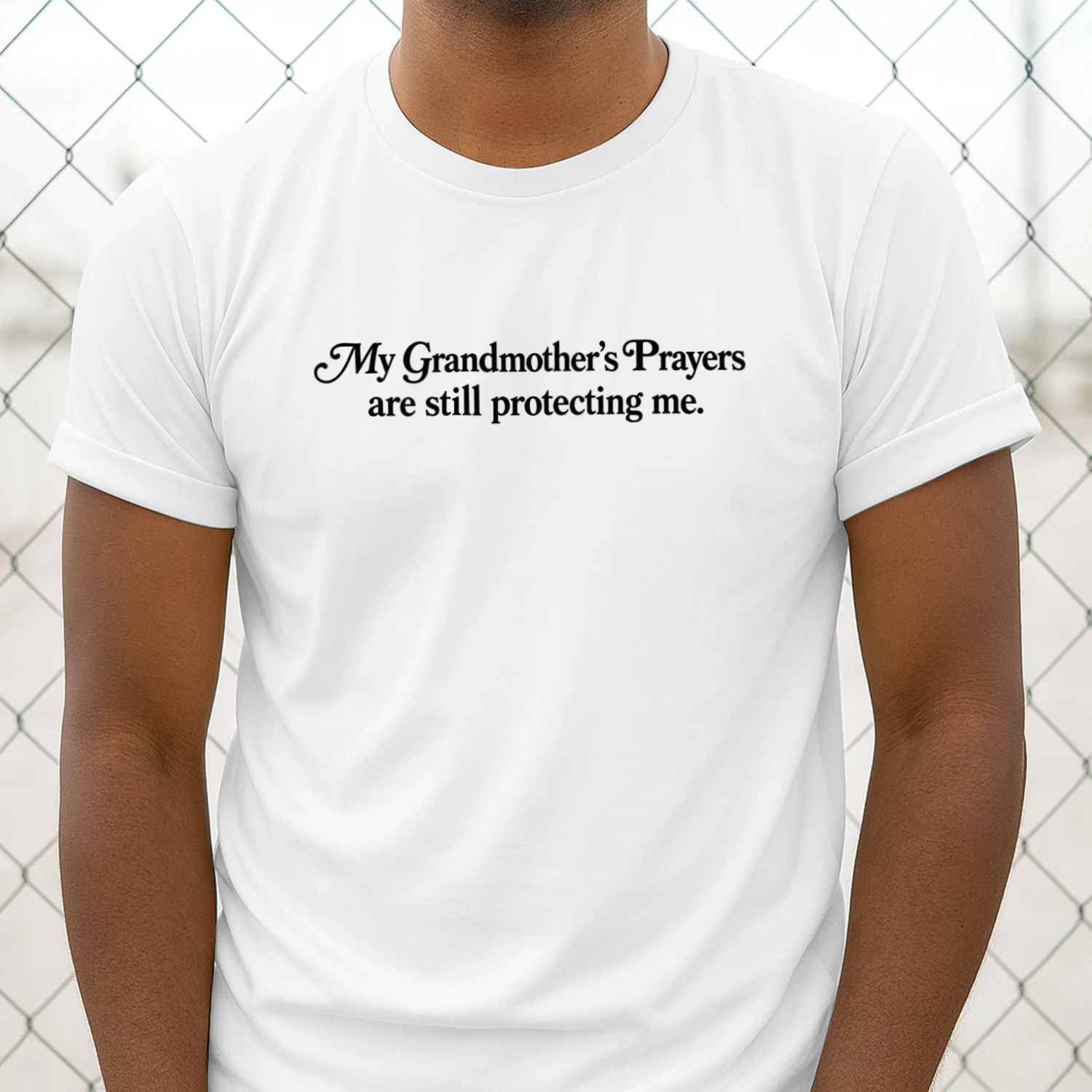 My Grandmother’s Prayers Are Still Protecting Me Shirt