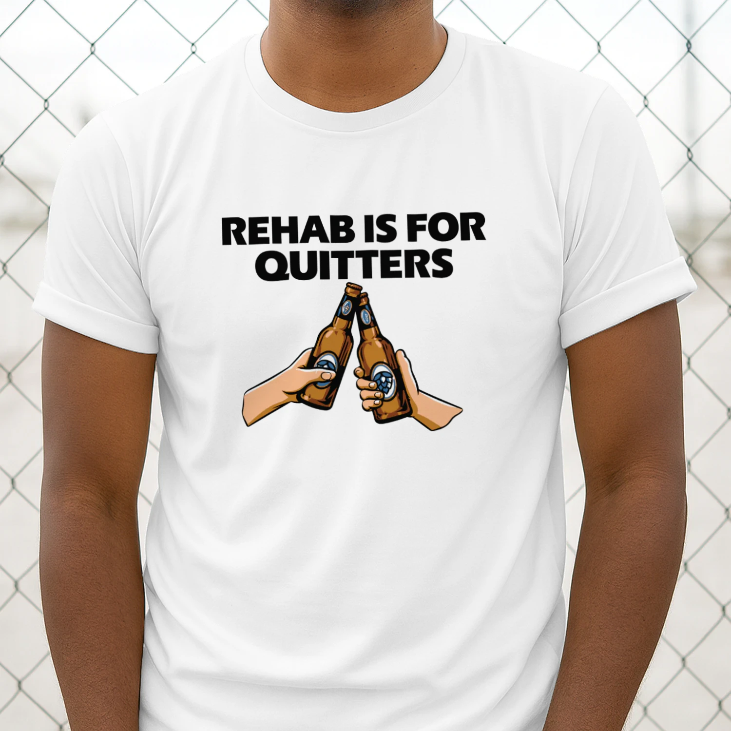 Rehab Is For Quitters Funny Drinking Shirt