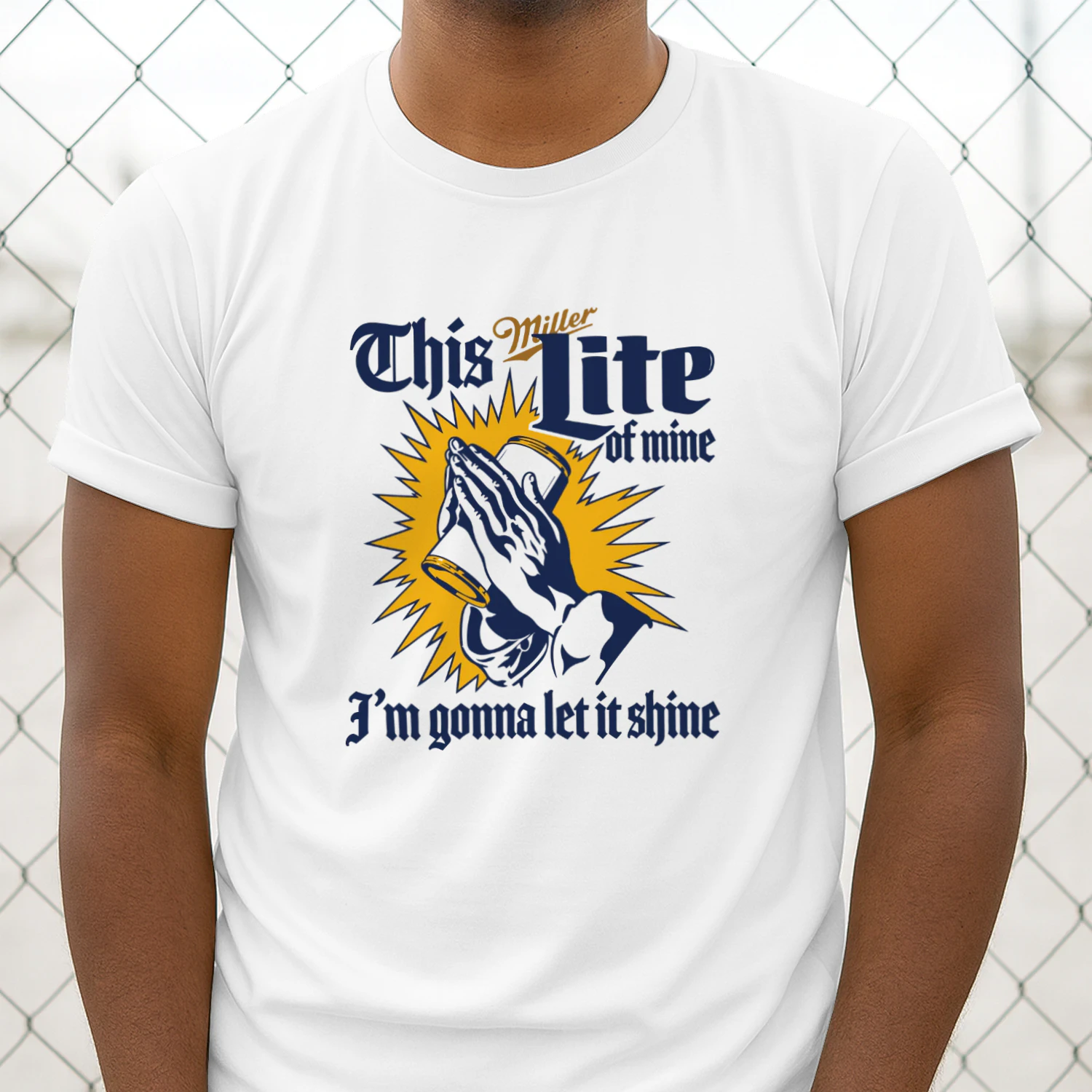 This Miller Lite Of Mine, I'm Gonna Let It Shine Shirt