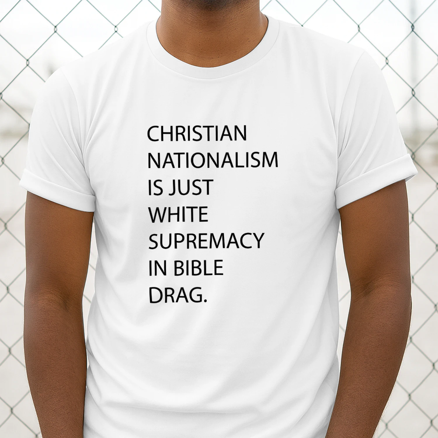 Nationalism Is Just White Supremacy In Bible Drag Shirt