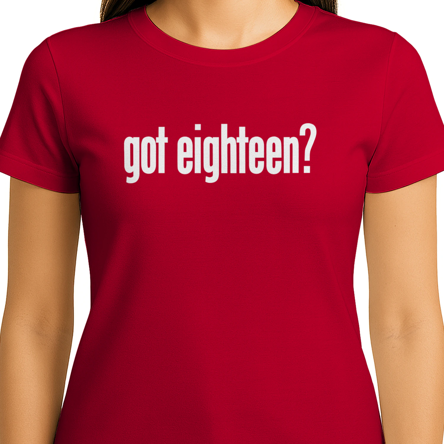 Got Eighteen Shirt