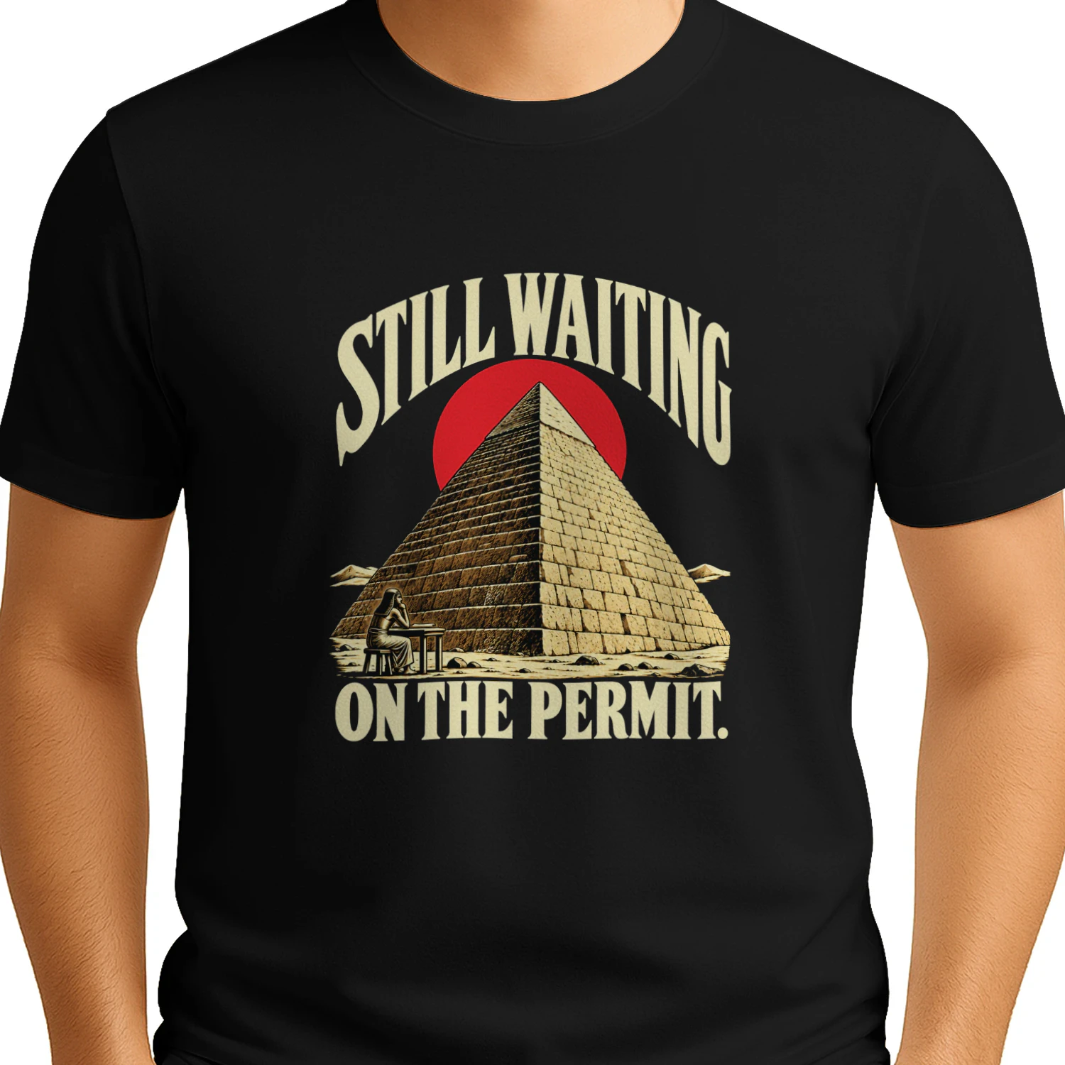 Still Waiting on the Permit pyramid construction shirt