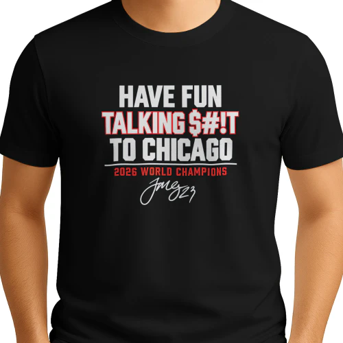 Have Fun Talking Shit To Chicago Shirt