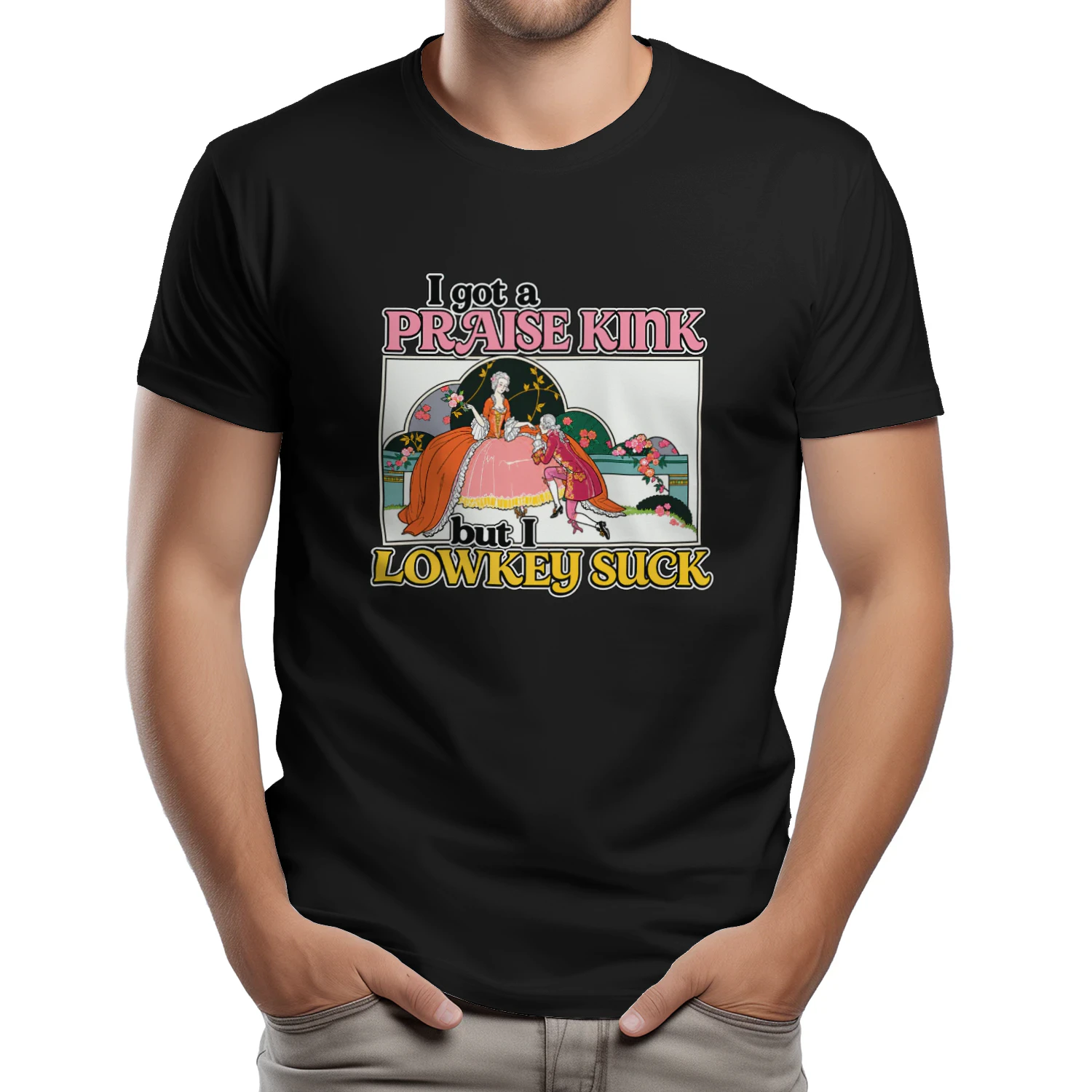 I Got A Praise Kink But I Lowkey Suck Shirt