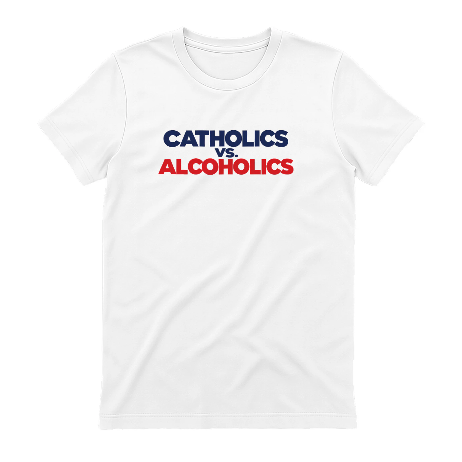 Catholics vs Alcoholics Shirt