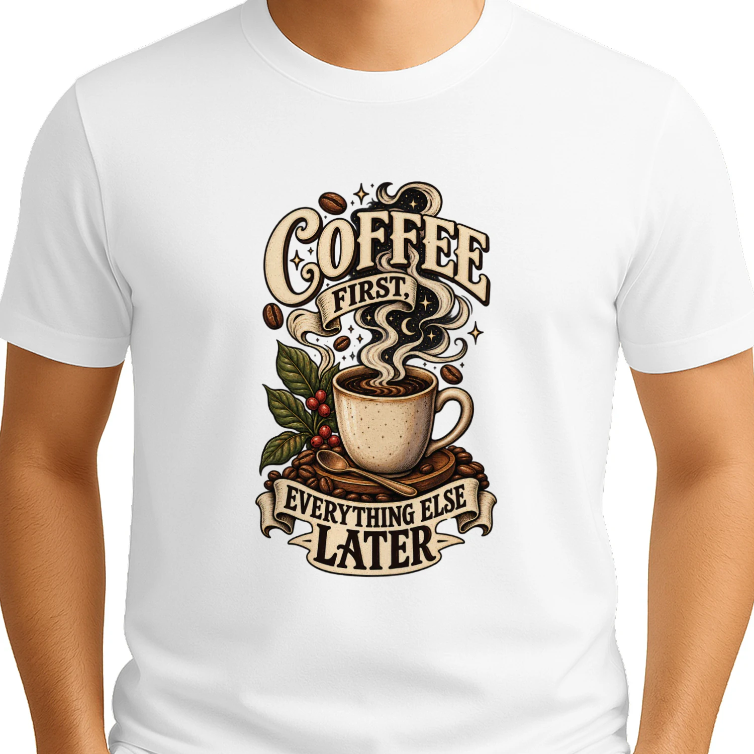 Coffee First Everything Else Later